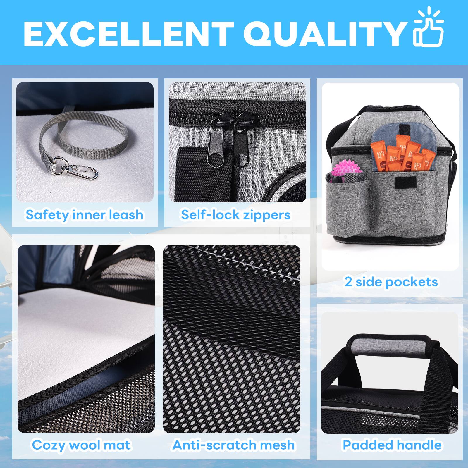 EXCELLENT QUALITY

1. Safety inner leash
2. Self-lock zippers
3. 2 side pockets
4. Cozy wool mat
5. Anti-scratch mesh
6. Padded handle