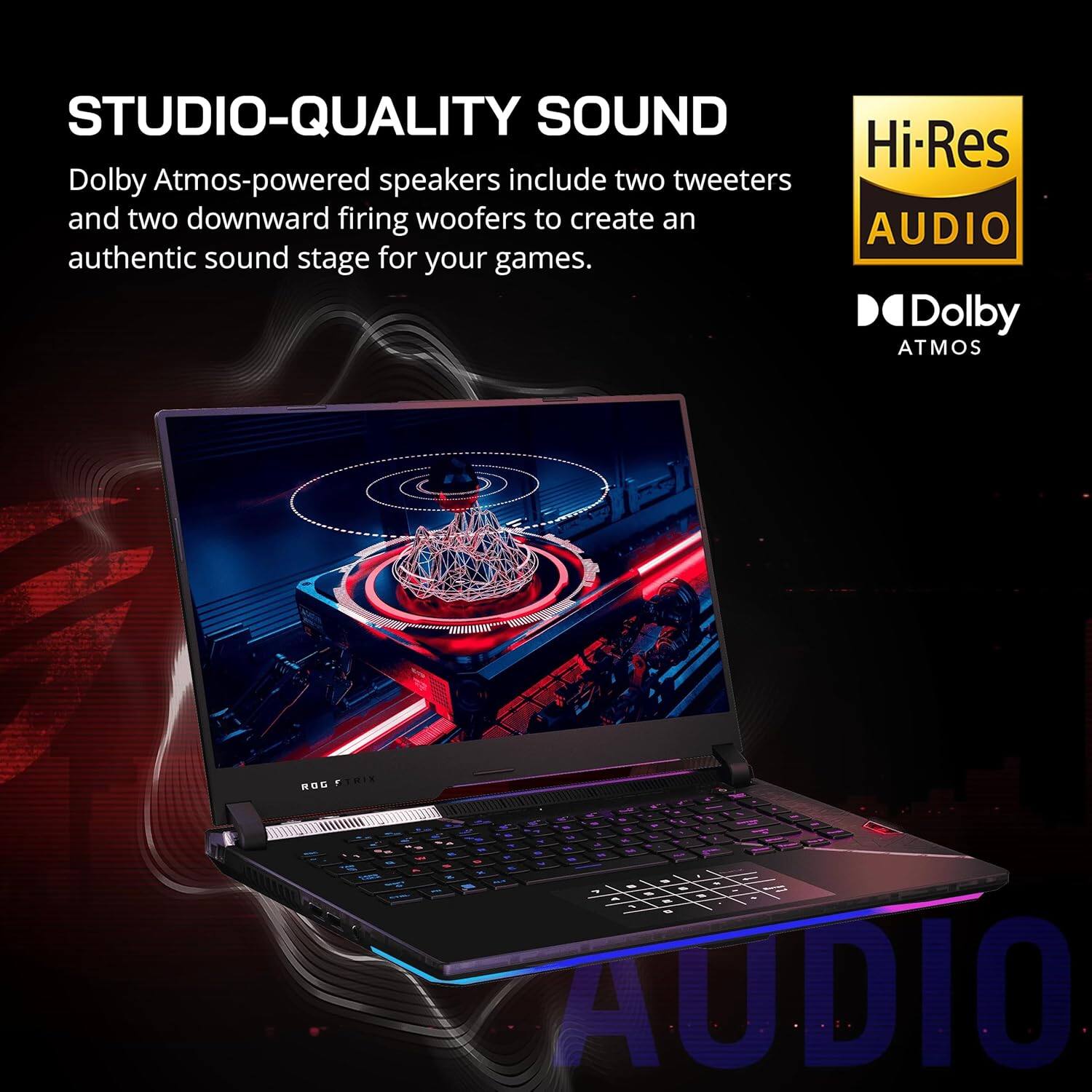 STUDIO-QUALITY SOUND

Dolby Atmos-powered speakers include two tweeters and two downward firing woofers to create an authentic sound stage for your games.

Hi-Res AUDIO

Dolby ATMOS