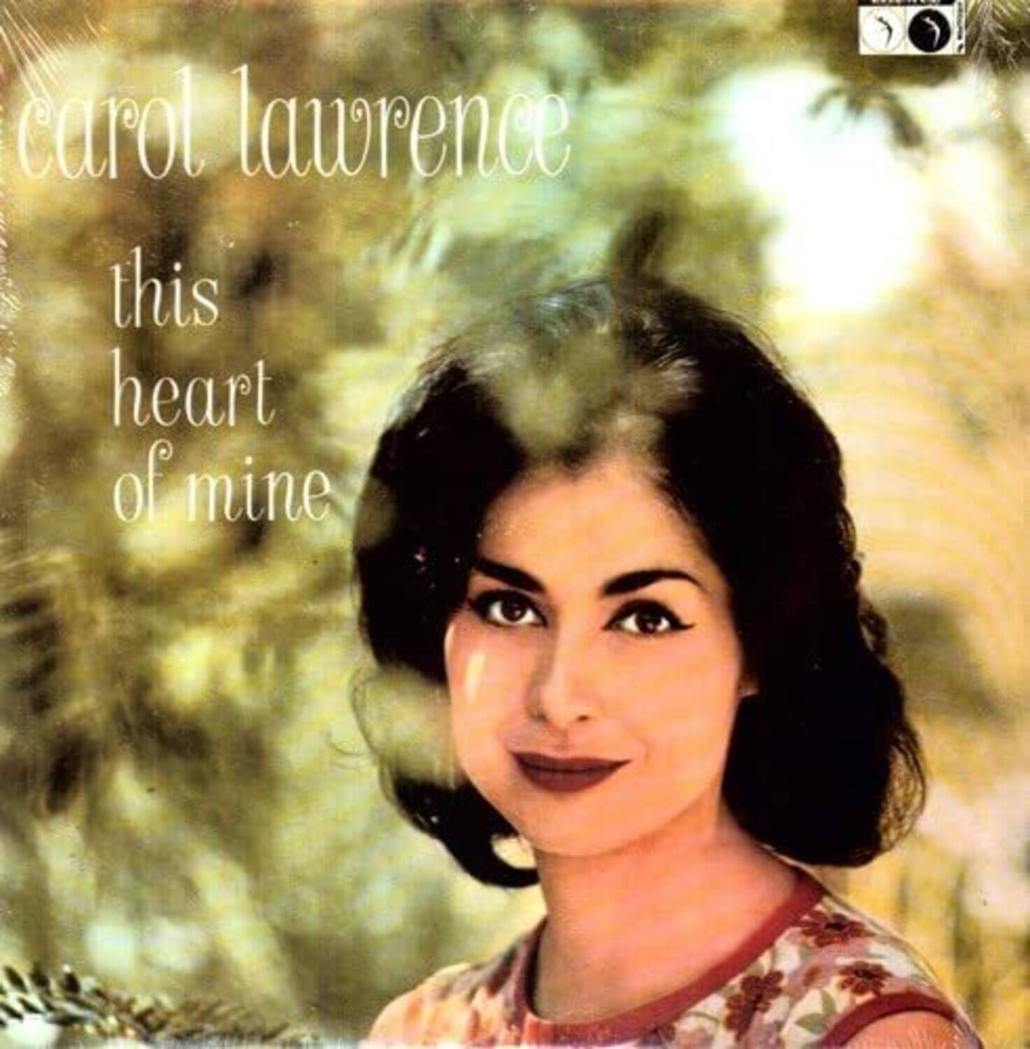 Carol Lawrence  
This Heart of Mine