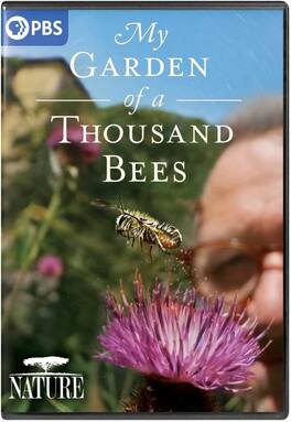 Nature: My Garden Of A Thousand Bees - DVD