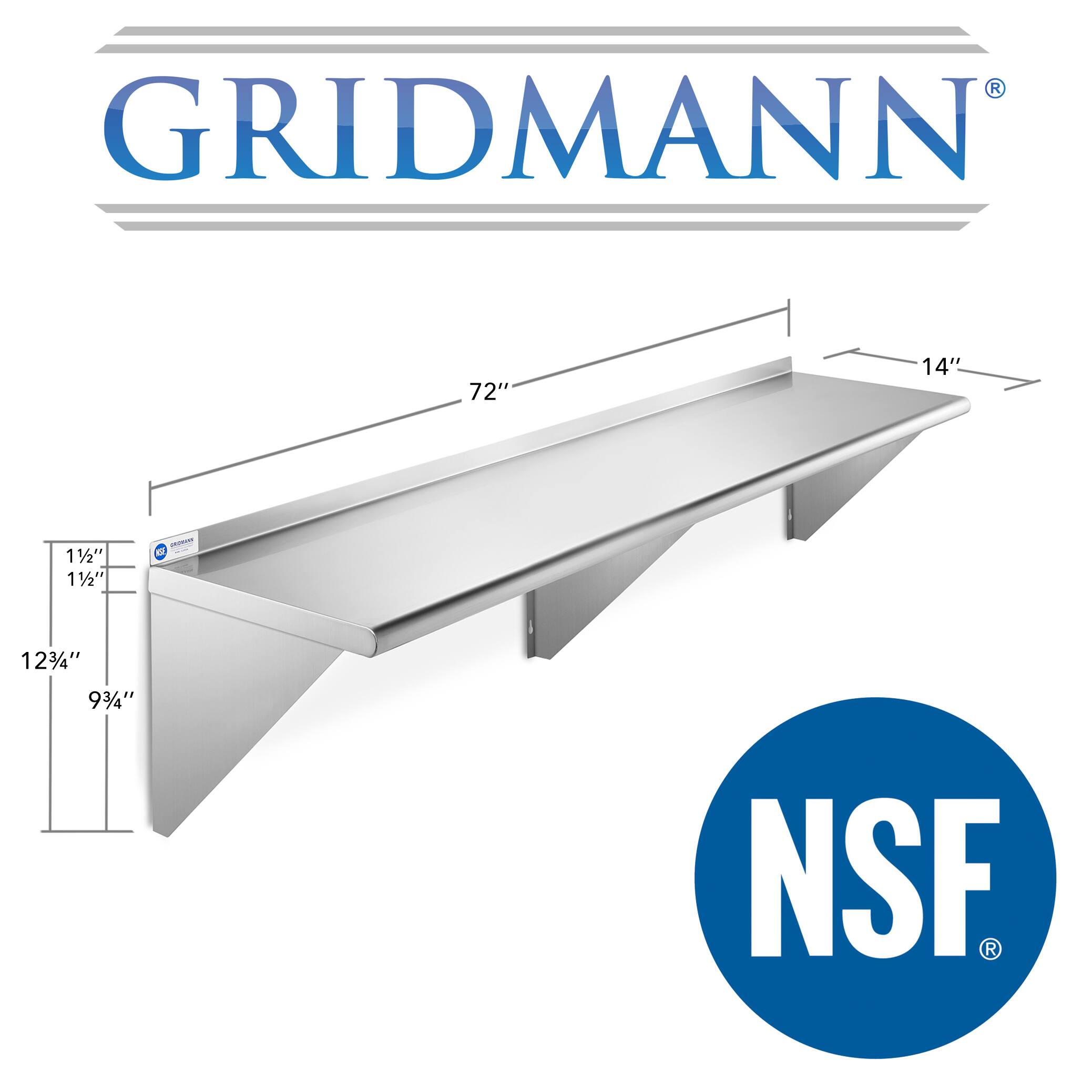 GRIDMANN  
72" x 14"  
1½" x 1½"  
12¾" x 9¾"  
NSF