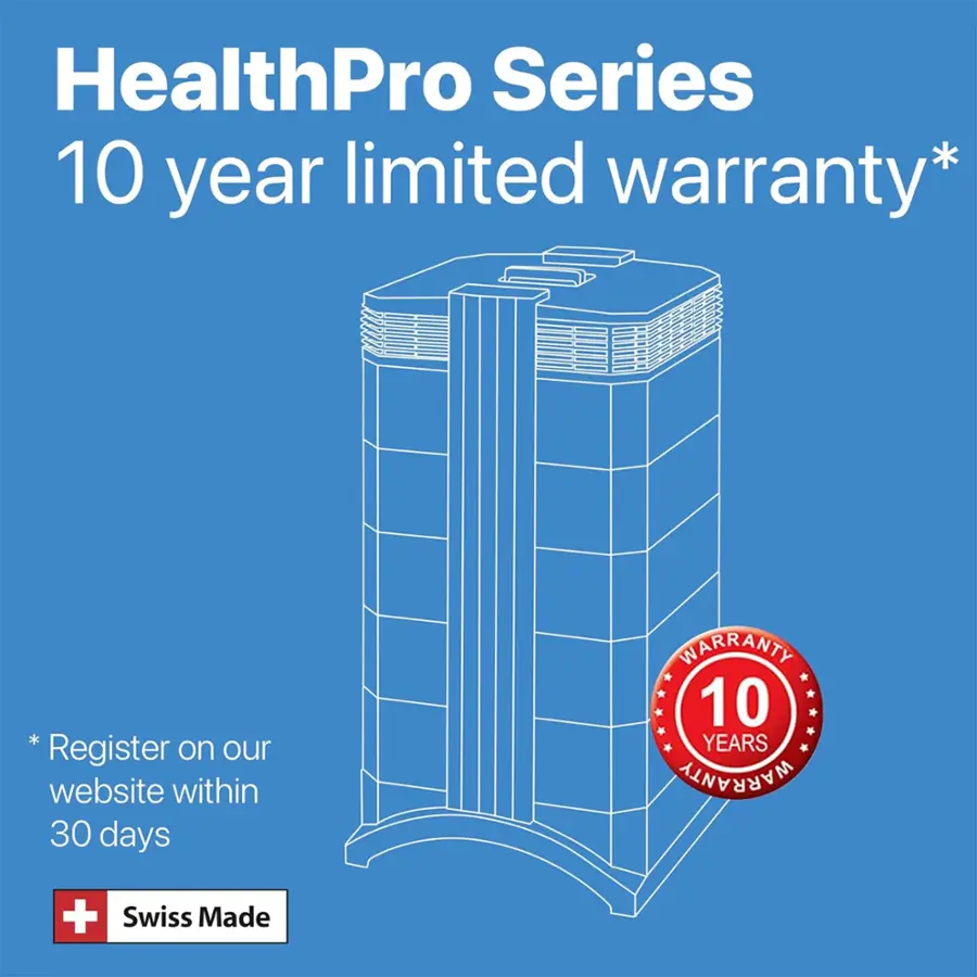 HealthPro Series 10 year limited warranty* Register on our website within 30 days.