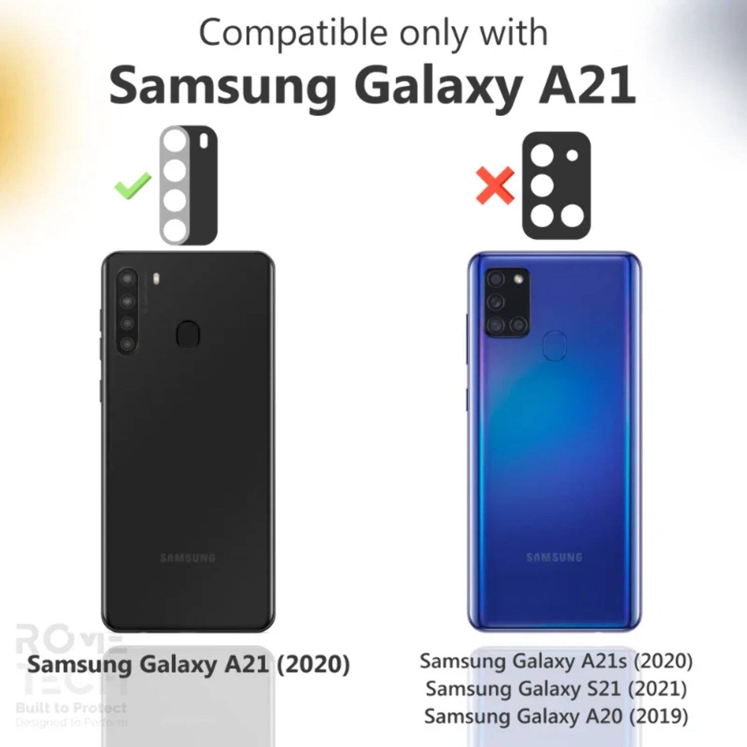 Compatible only with Samsung Galaxy A21

Samsung Galaxy A21 (2020)

Built to Project Designed to Perform

Samsung Galaxy A21s (2020)

Samsung Galaxy S21 (2021)

Samsung Galaxy A20 (2019)
