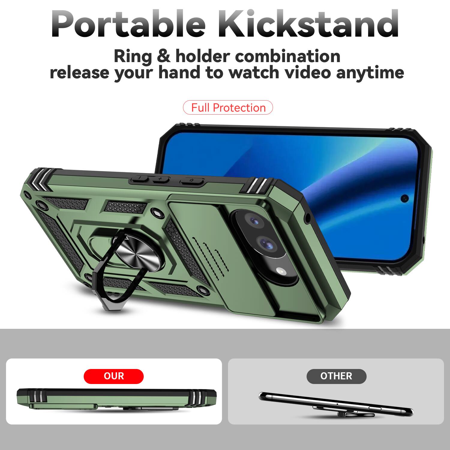 Portable Kickstand  
Ring & holder combination release your hand to watch video anytime  
Full Protection  

OUR  
OTHER