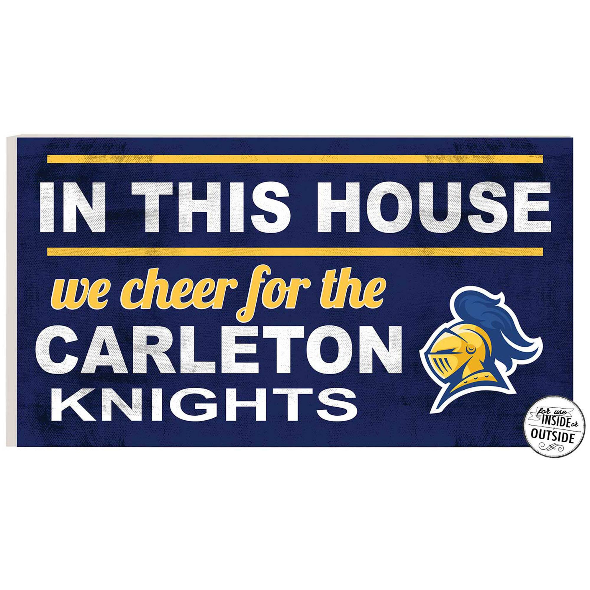 Carleton Knights 11'' x 20'' Indoor/Outdoor In This House Sign
