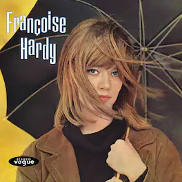 Francoise Hardy - Tous Les Garcons Et Les Filles - VINYL LP