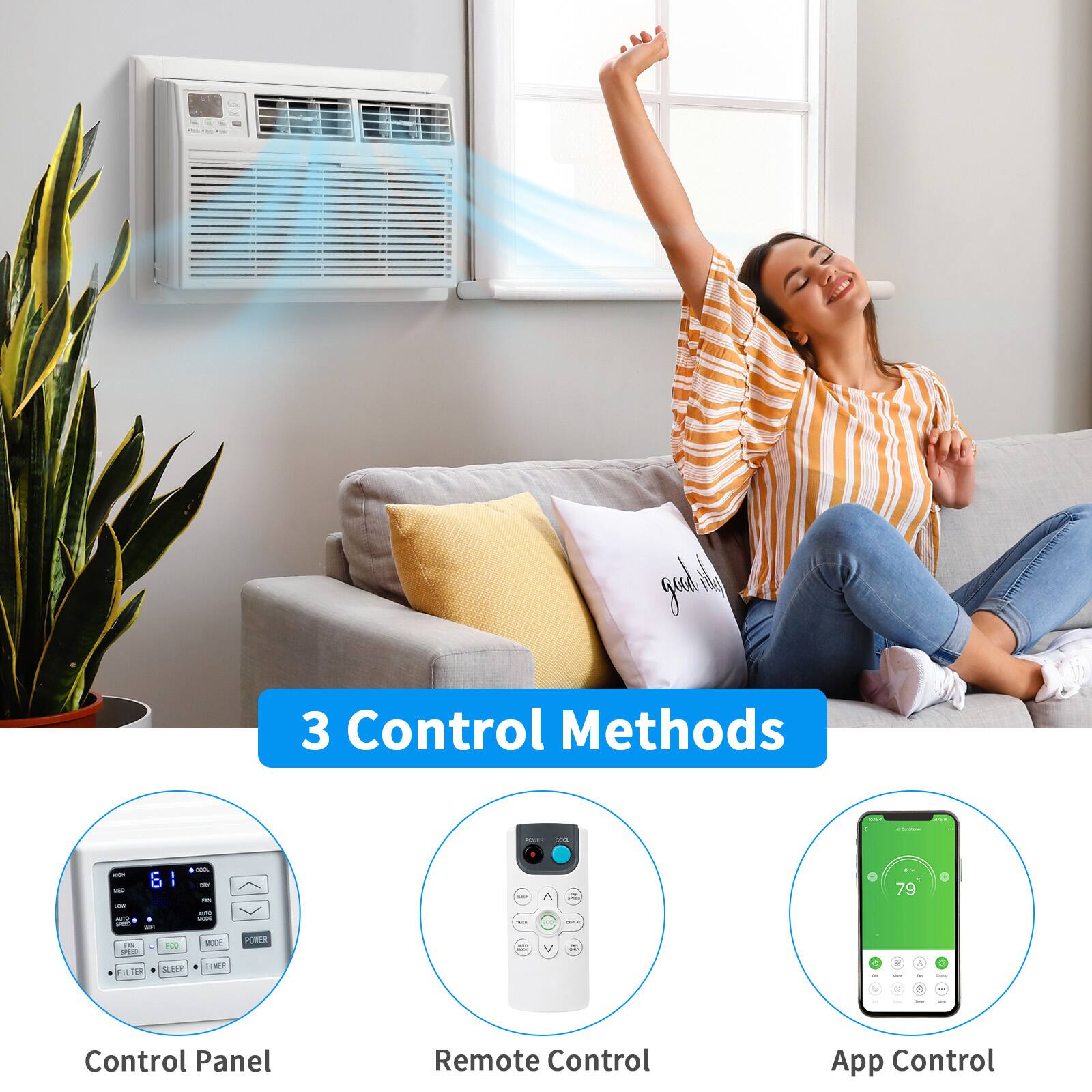 3 Control Methods:
- Control Panel
- Remote Control
- App Control