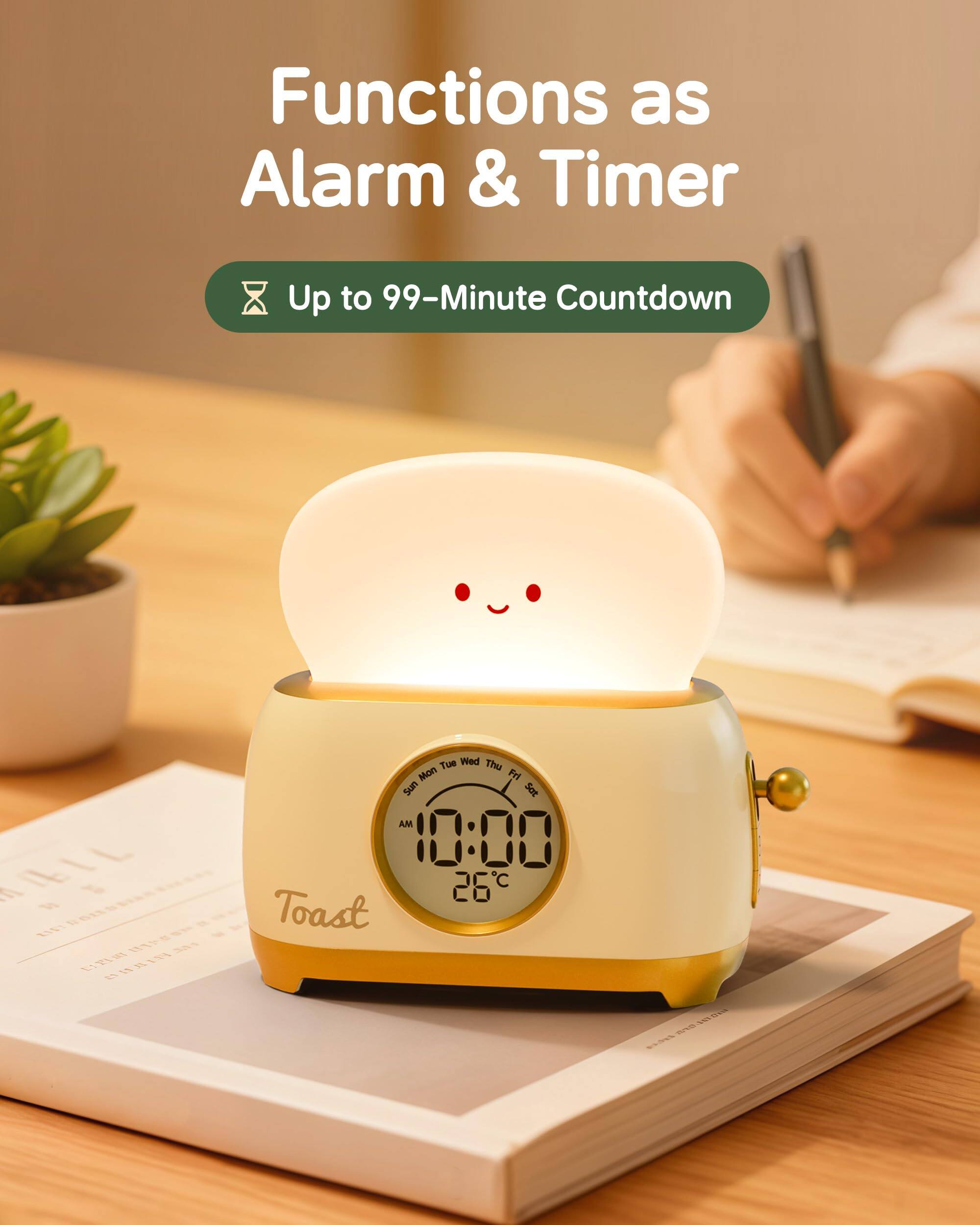 Functions as Alarm & Timer  
Up to 99-Minute Countdown  

Toast