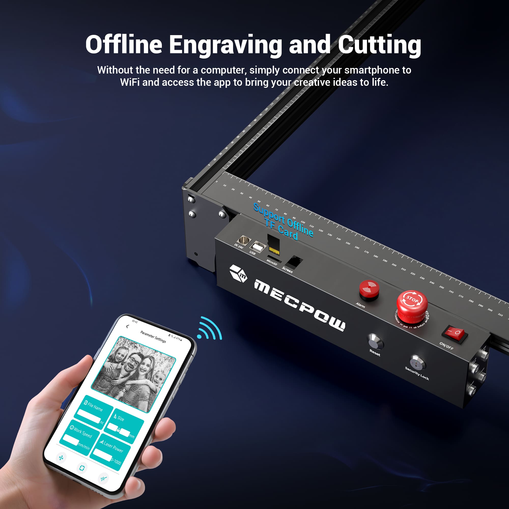 Offline Engraving and Cutting: Without the need for a computer, simply connect your smartphone to WiFi and access the app to bring your creative ideas to life. Poremeter 20 Seittings Support TF Offline - Card - - - - - - - - - - - - - - - - - - - - - - - - - - - - - - - - - - - - - - - - - - - - - - - - - - - - - - - - - - - - - - - - - - - - - - - - - - - - - - - - - - - - - - - - - - - - - - - - - - - - - - - - - - - - - - - - - - - - - - - - - - - - - - - - - - - - - - - - - - - - - - - - - - - - - - - - - - - - - - - - - - - - - - - - - - - - - - - - - - - - - - - - - - - - - - - - - - - - - - - - - - - - - - - - - - - - - - - - - - - - - - - - - - - - - - - - - - - - - - - - - - - - - - - - - - - - - - - - - - - - - - - - - - - - - - - - - - - - - - - - - - - - - - - - - - - - - - - - - - - - - - - - - - - - - - - - - - - - - - - - - - - - - - - - - - - - - - - - - - - - - - - - - - - - - - - - - - - - - - - - - - - - - - - - - - - - - - - - - - - - - - - - - - - - - - - - - - - - - - - - - - - - - - - - - - - - - - - - - - - - - - - - - - - - - - - - - - - - - - - - - - - - - - - - - - - - - - - - - -