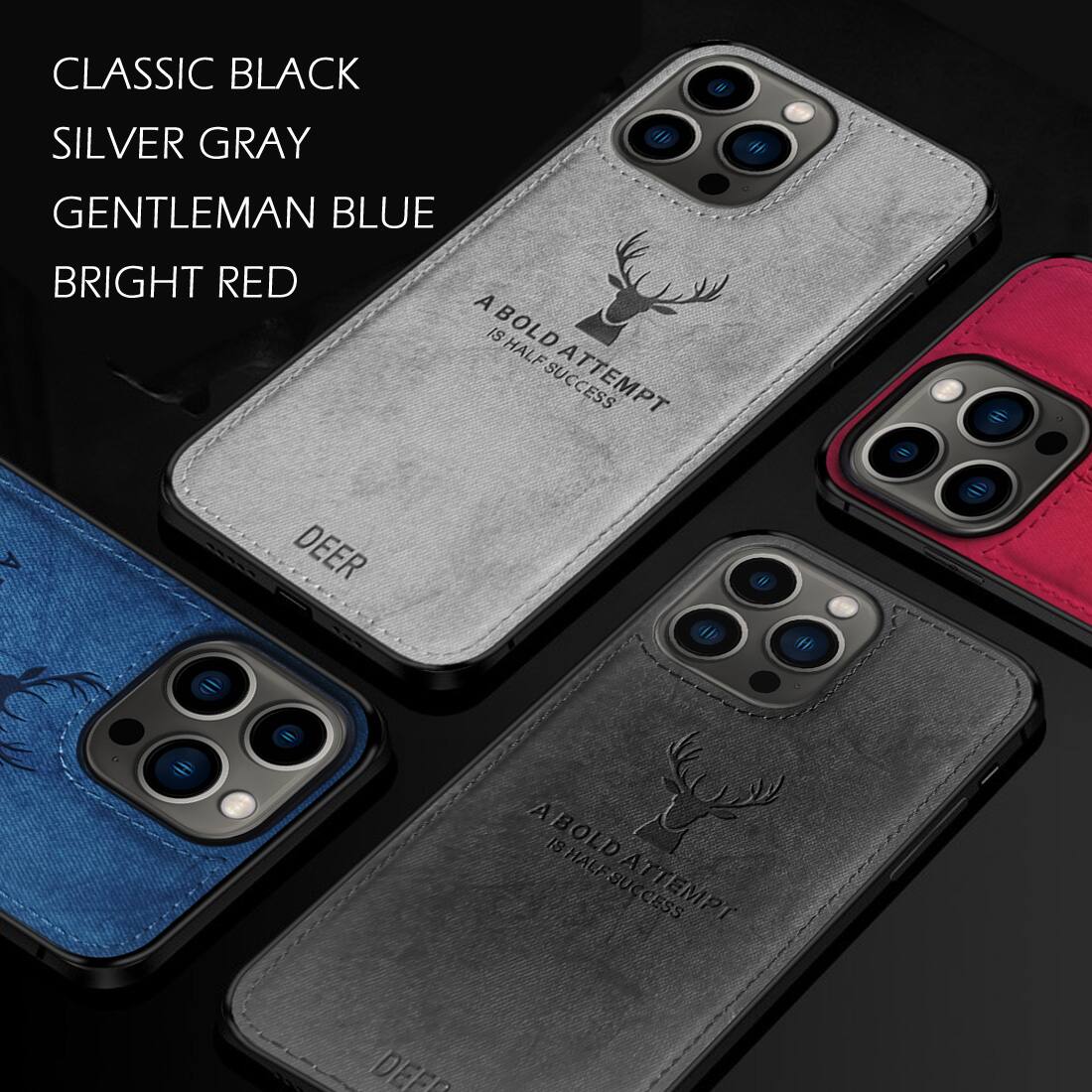 CLASSIC BLACK
SILVER GRAY
GENTLEMAN BLUE
BRIGHT RED
A BOLD ATTEMPT IS HALF SUCCESS
DEER