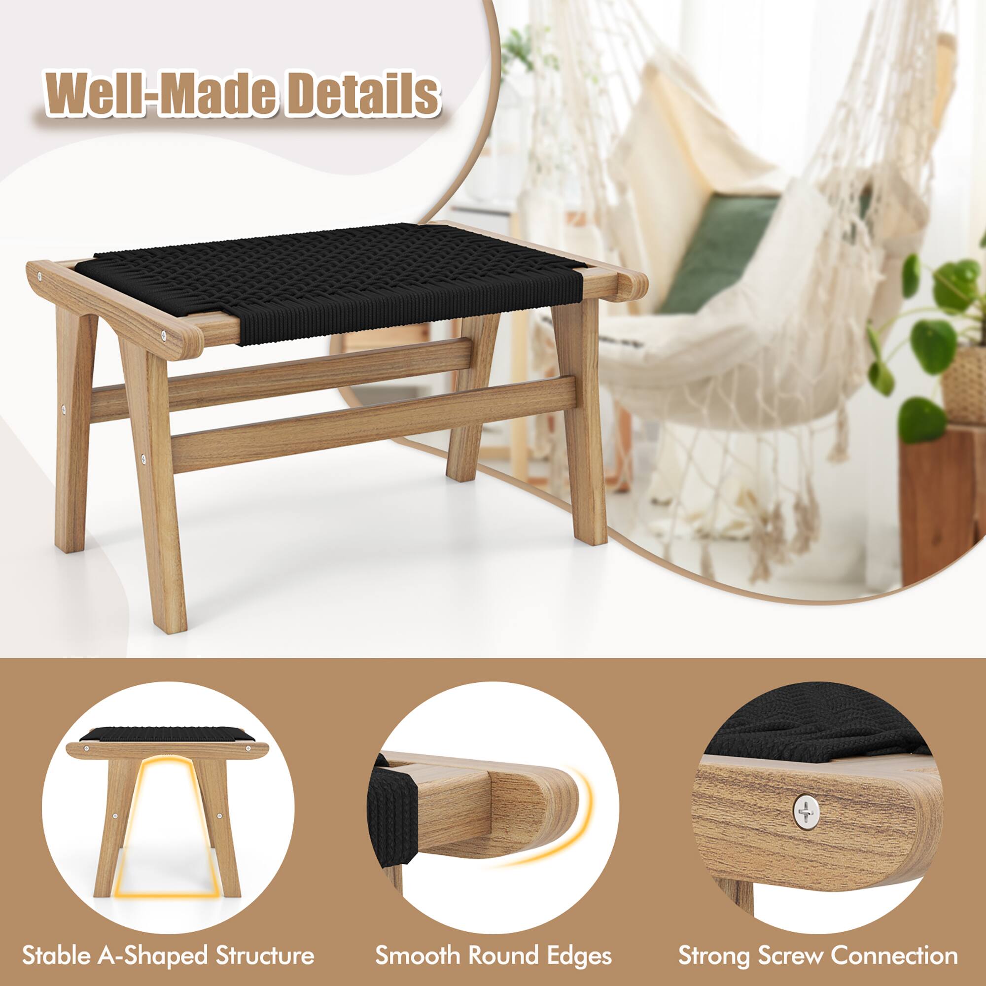 Well-Made Details

- Stable A-Shaped Structure
- Smooth Round Edges
- Strong Screw Connection