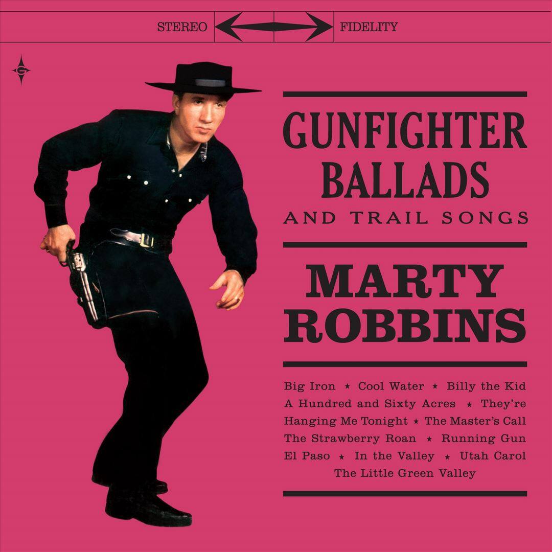 Front. Gunfighter Ballads and Trail Songs [LP].