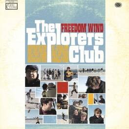The Explorers Club - Freedom Wind - VINYL LP
