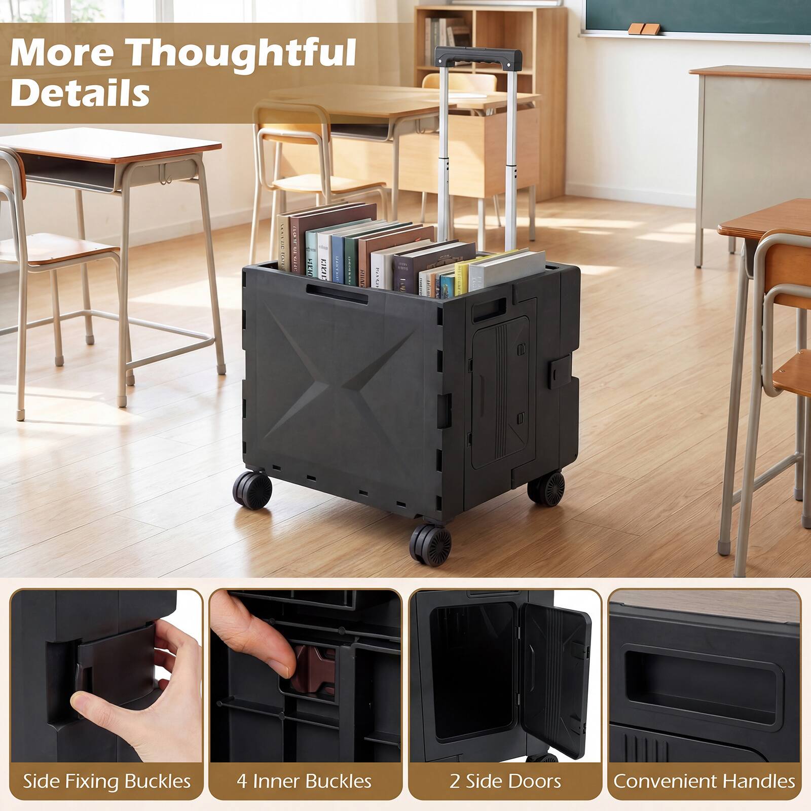 More Thoughtful Details

- Side Fixing Buckles
- 4 Inner Buckles
- 2 Side Doors
- Convenient Handles