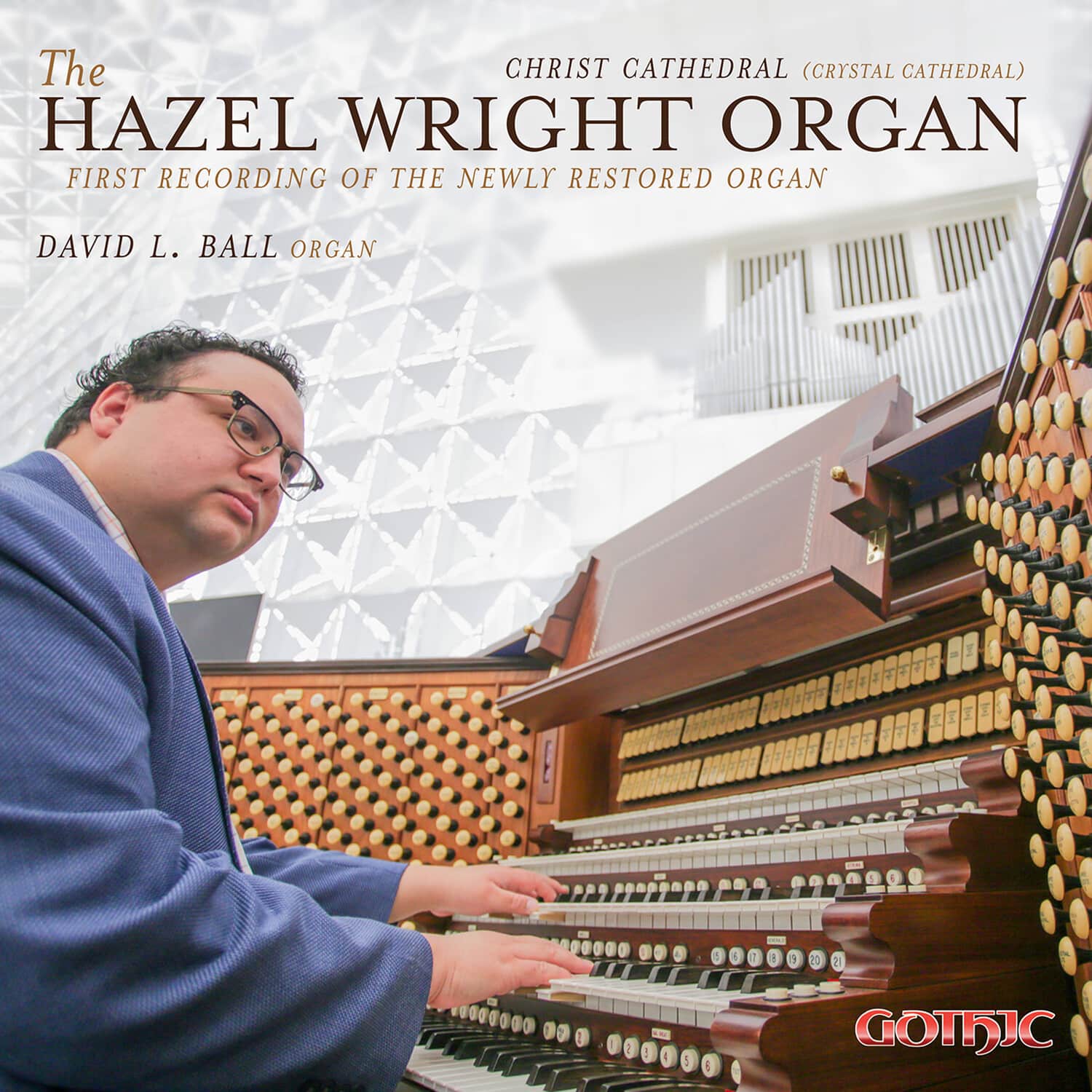 David Ball - The First Recording of the Newly Restored Organ  - COMPACT DISCS