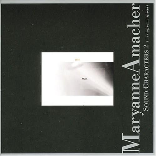 Maryanne Amacher - Sound Characters, Vol. 2   - COMPACT DISCS [CD] price history on PriceWatchPro