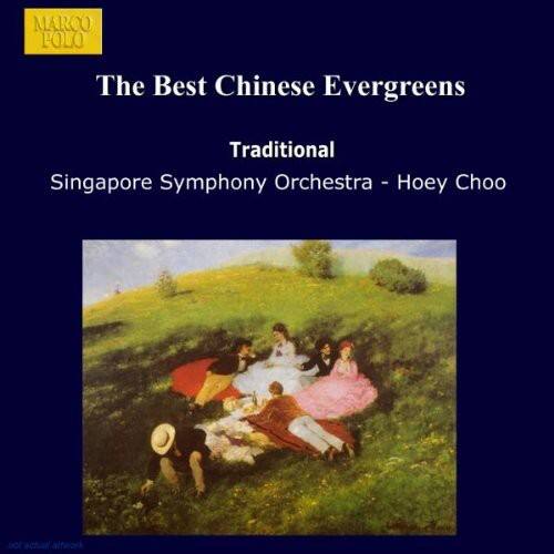 MARCO POLO

The Best Chinese Evergreens

Traditional

Singapore Symphony Orchestra - Hoey Choo
