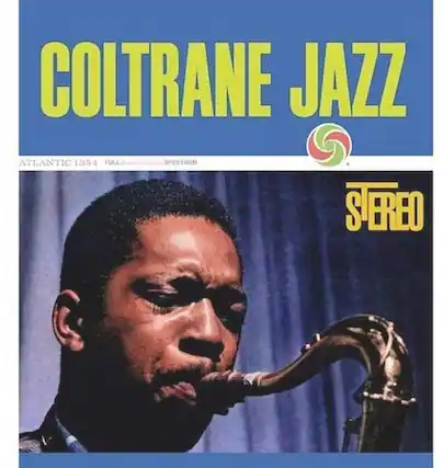 COLTRANE JAZZ
ATLANTIC 1354 FULL SPECTRUM
STEREO
