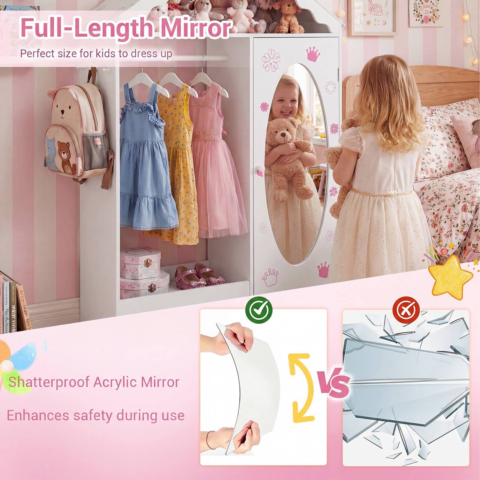 Full-Length Mirror  
Perfect size for kids to dress up  

Shatterproof Acrylic Mirror  
Enhances safety during use
