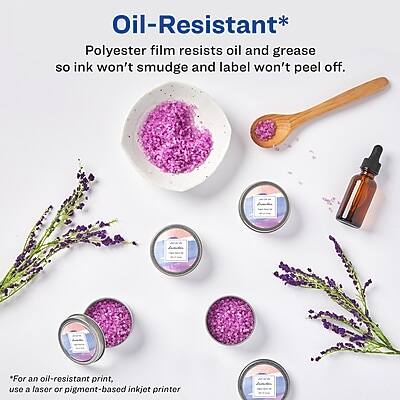 Oil-Resistant*  
Polyester film resists oil and grease so ink won't smudge and label won't peel off.  

*For an oil-resistant print, use a laser or pigment-based inkjet printer