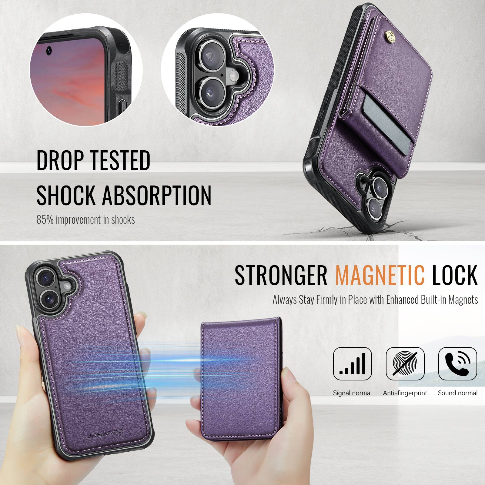 DROP TESTED SHOCK ABSORPTION  
85% improvement in shocks  

STRONGER MAGNETIC LOCK  
Always Stay Firmly in Place with Enhanced Built-in Magnets  

Signal normal  
Anti-fingerprint  
Sound normal  

JEEHDER