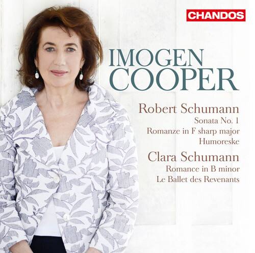 IMOGEN COOPER

CHANDOS

Robert Schumann  
Sonata No. 1  
Romance in F sharp major  
Humoreske

Clara Schumann  
Romance in B minor  
Le Ballet des Revenants