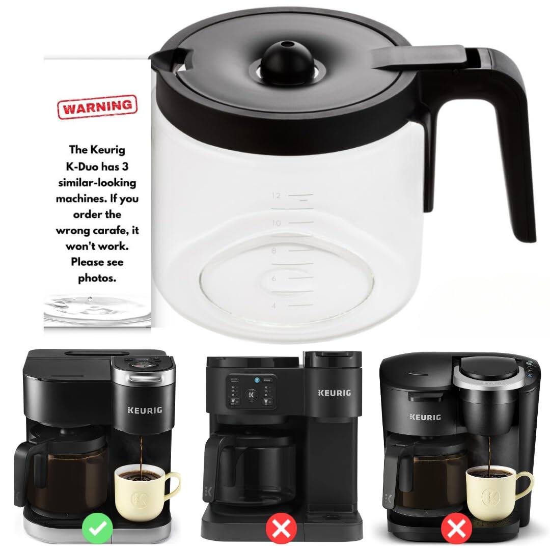 WARNING  
The Keurig K-Duo has 3 similar-looking machines. If you order the wrong carafe, it won't work. Please see photos.