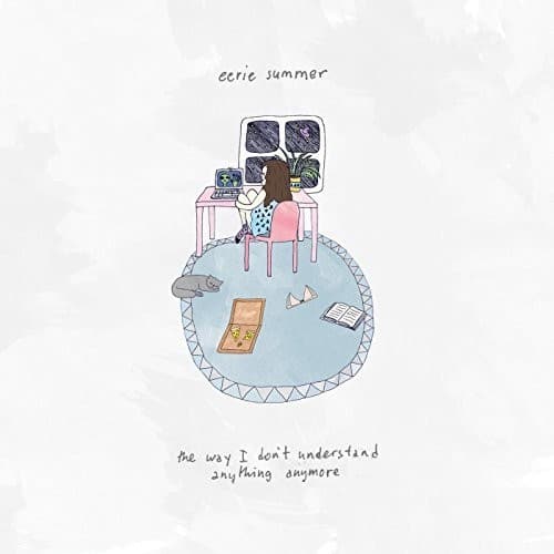 Eerie Summer - Way I Don't Understand Anything Anymore   - CASSETTES price history on PriceWatchPro