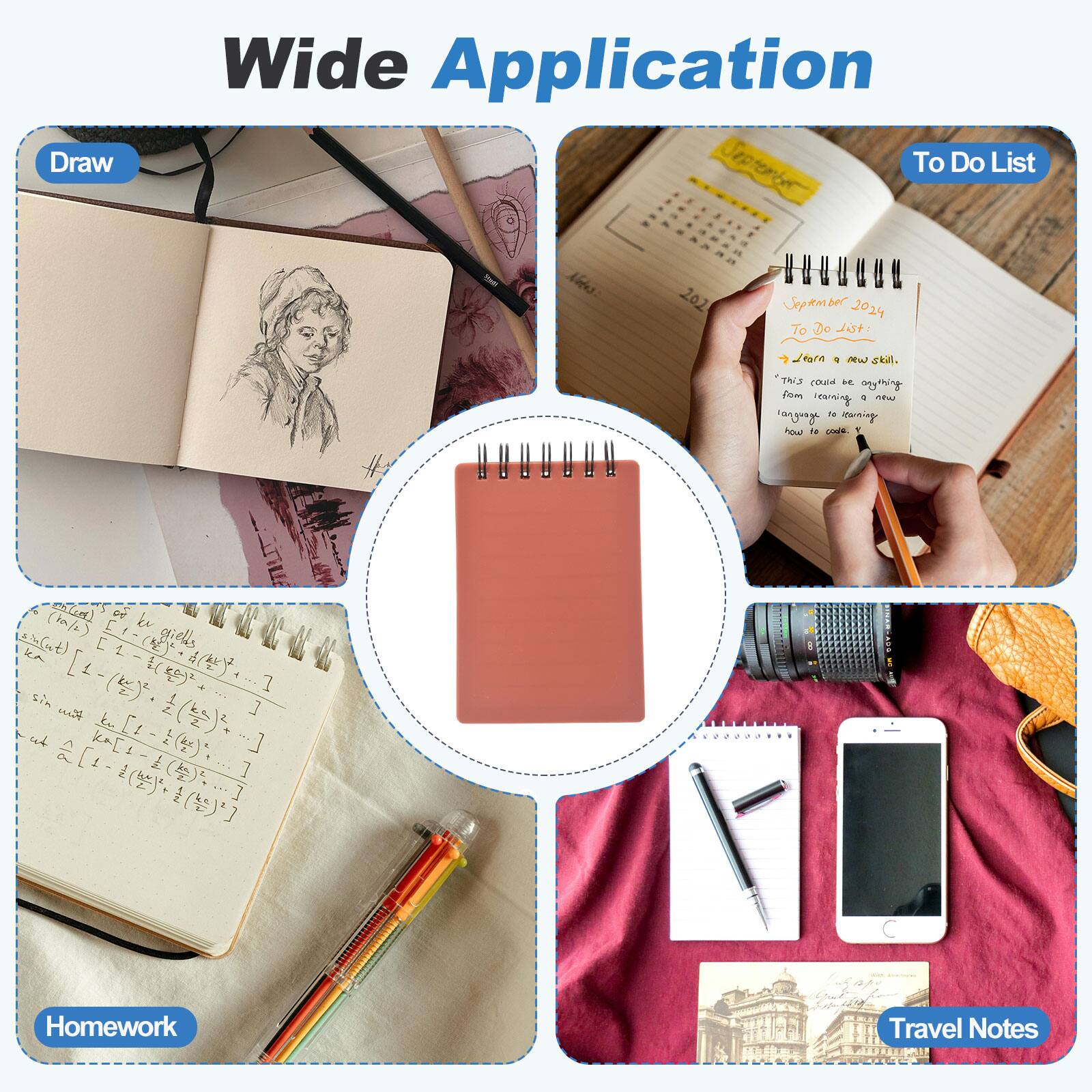 Wide Application

Draw

To Do List

Homework

Travel Notes