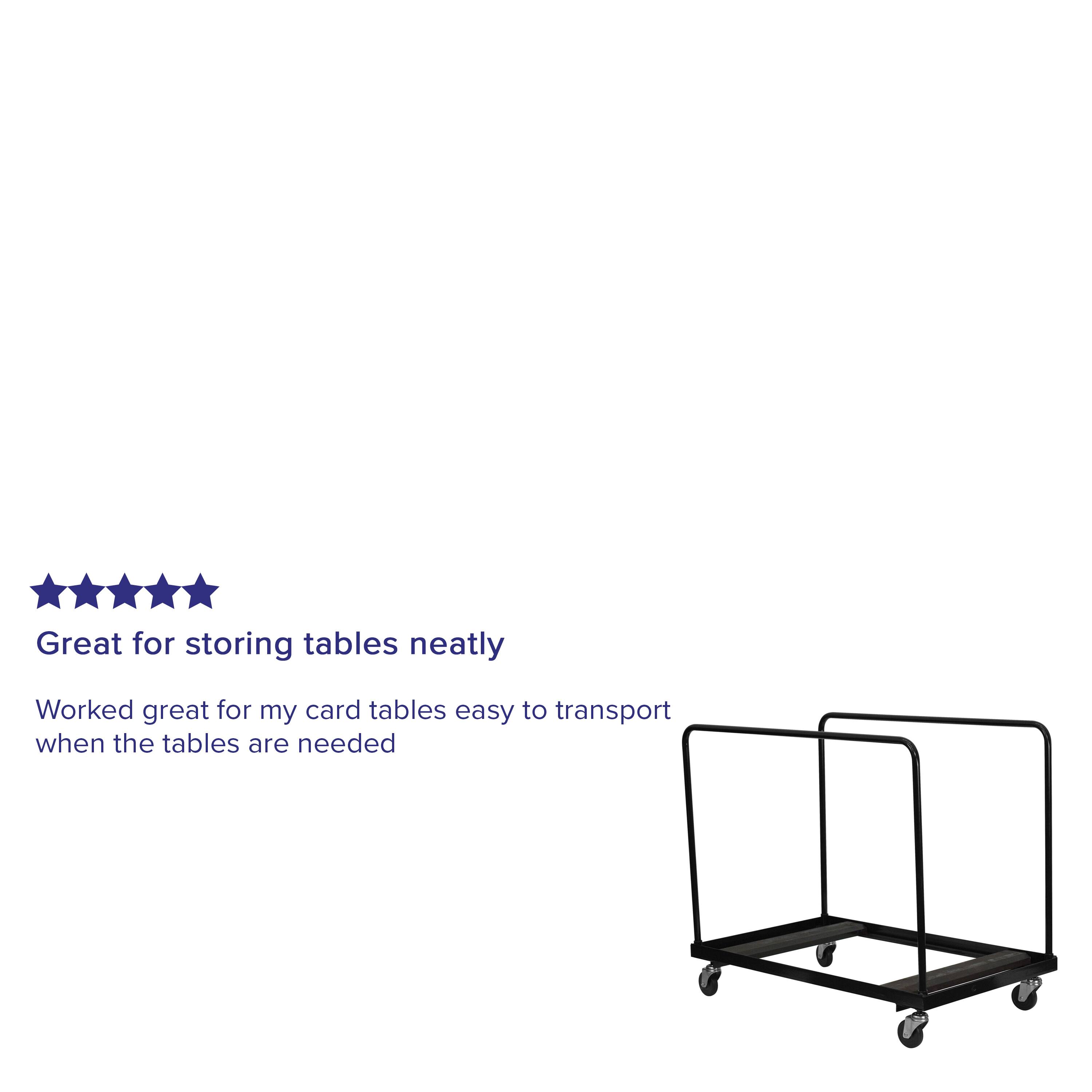 Great for storing tables neatly  
Worked great for my card tables easy to transport when the tables are needed