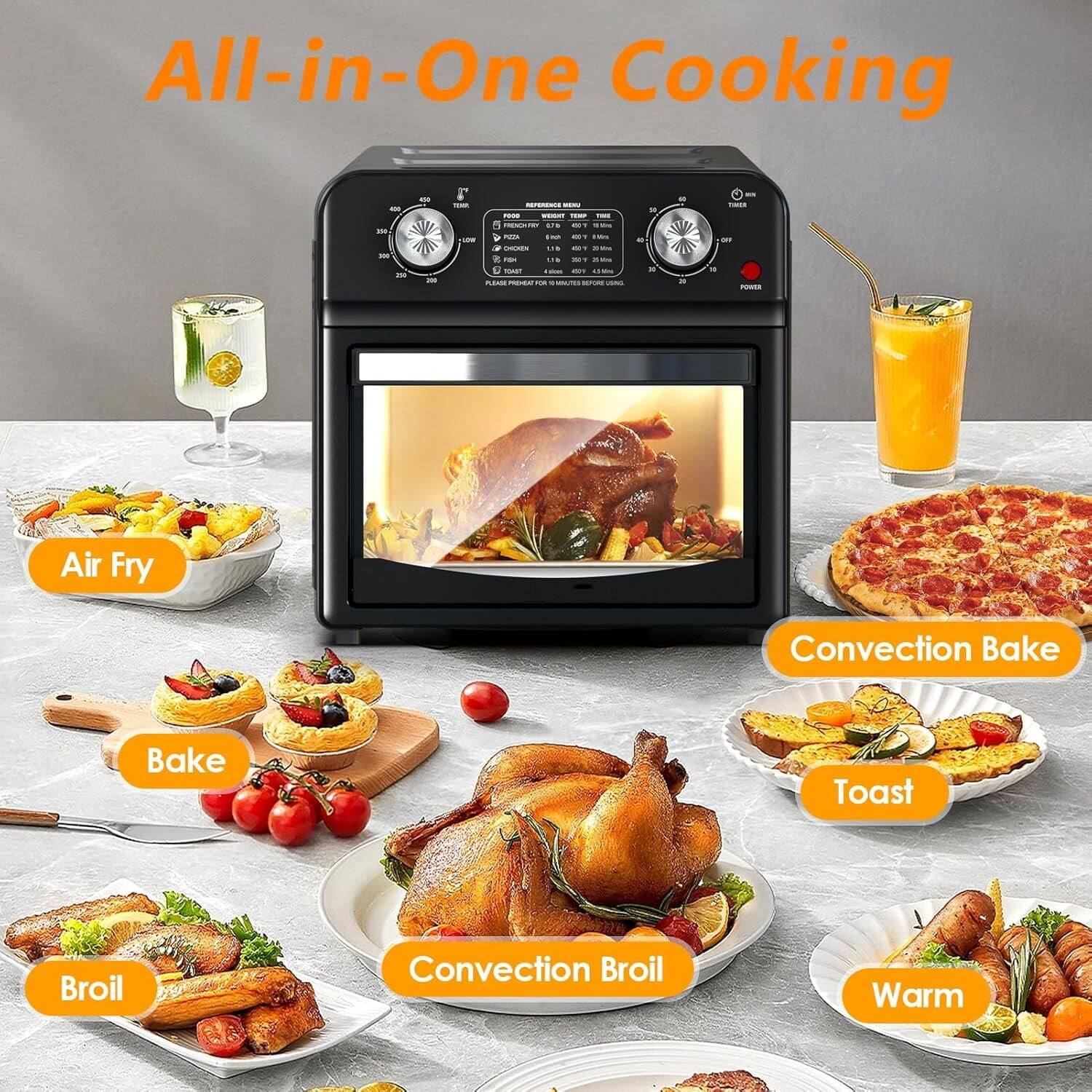 All-in-One Cooking

- Air Fry
- Bake
- Broil
- Convection Bake
- Convection Broil
- Toast
- Warm