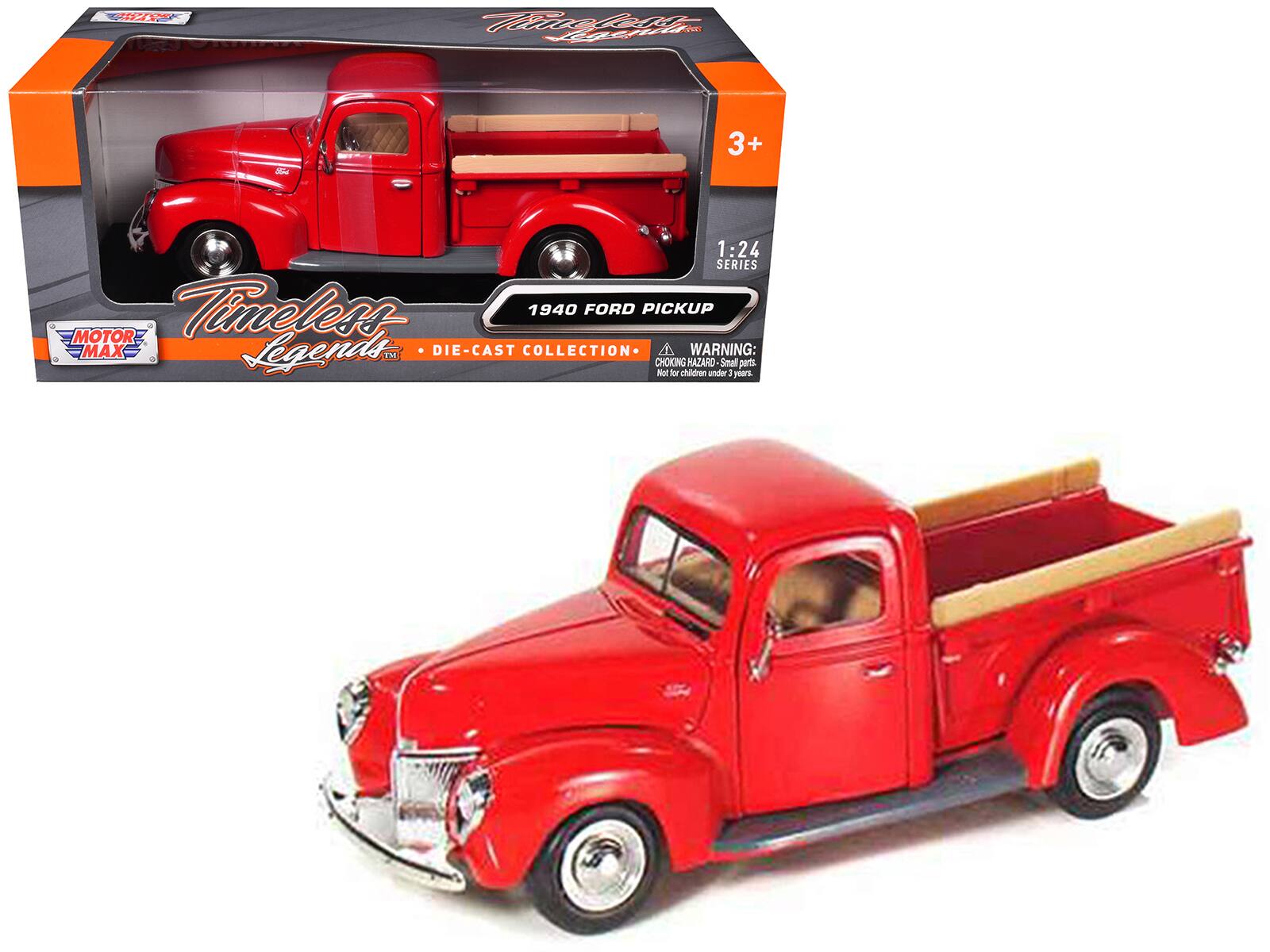 Timeless Legends  
MOTOR MAX  
1:24 SERIES  
1940 FORD PICKUP  
DIE-CAST COLLECTION  

WARNING: CHOKING HAZARD - Small parts. Not for children under 3 years.  

3+