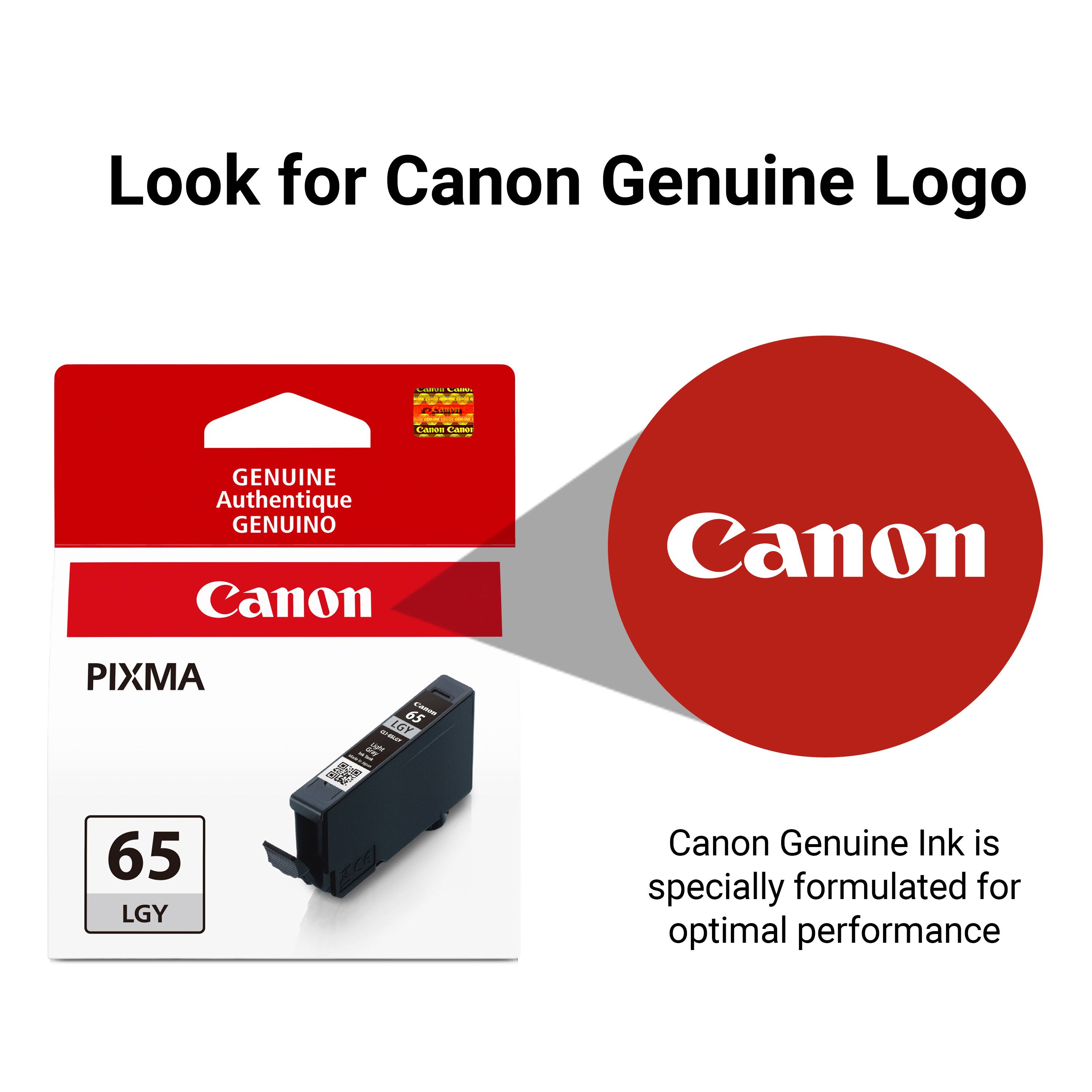 Look for Canon Genuine Logo

CARRING Caro.

Canon Caner
GENUINE Authentique GENUINO Canon
Canon
PIXMA
65 CADOR TILLUT LGY " 2 Ught - de ave
65 LGY
Canon Genuine Ink is specially formulated for optimal performance