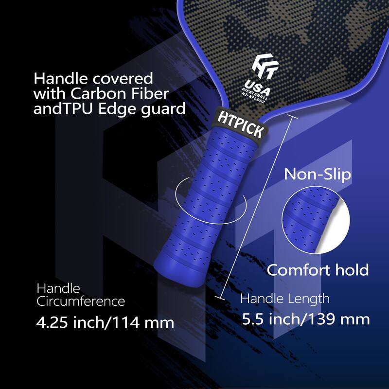 Handle covered with Carbon Fiber and TPU Edge guard  
HTPICK  
Non-Slip  
Comfort hold  
Handle Circumference 4.25 inch/114 mm  
Handle Length 5.5 inch/139 mm