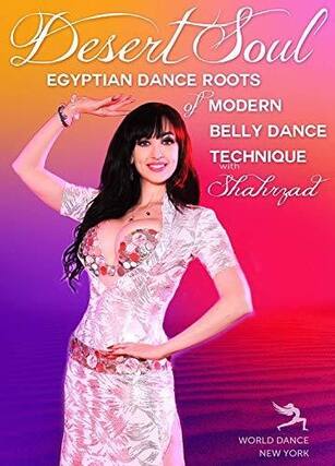 Front. Desert Soul: Egyptian Dance Roots Of Modern Bellydance Technique - DVD.