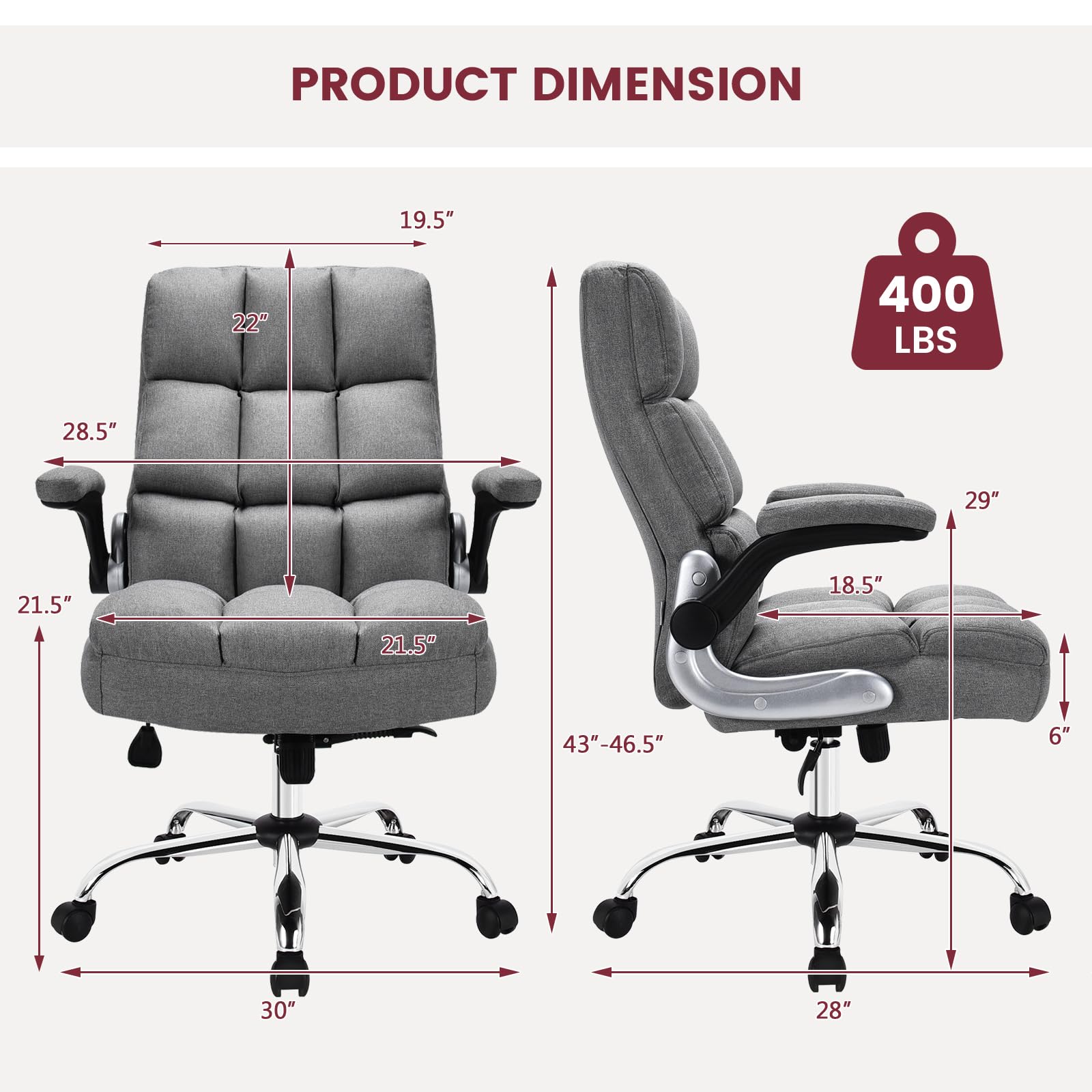 PRODUCT DIMENSION: 19.5" 22" 400 LBS 28.5" 29" 21.5" 21.5" 18.5" 43"-46.5" 6" 30" 28"