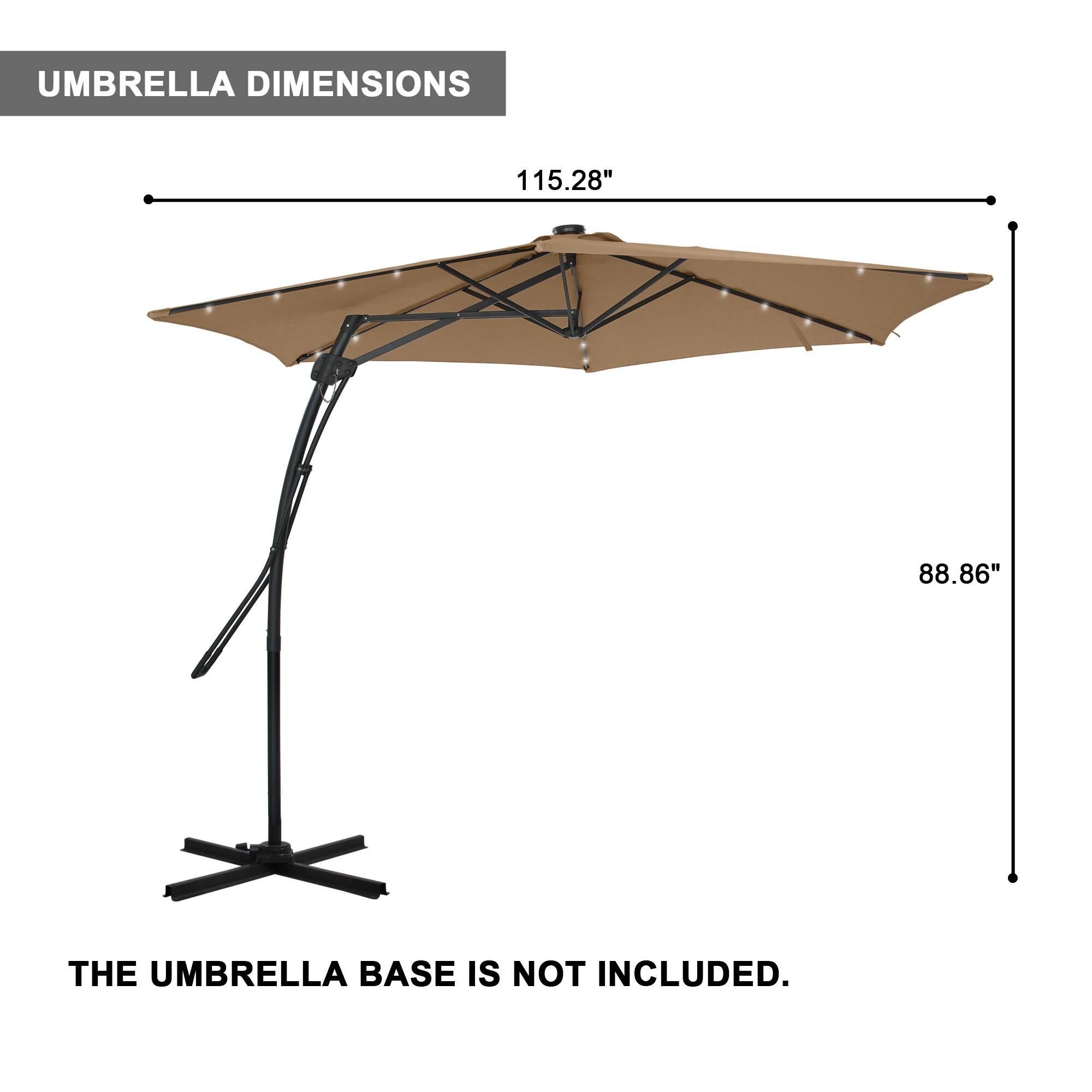 UMBRELLA DIMENSIONS  
115.28" x 88.86"  
THE UMBRELLA BASE IS NOT INCLUDED.