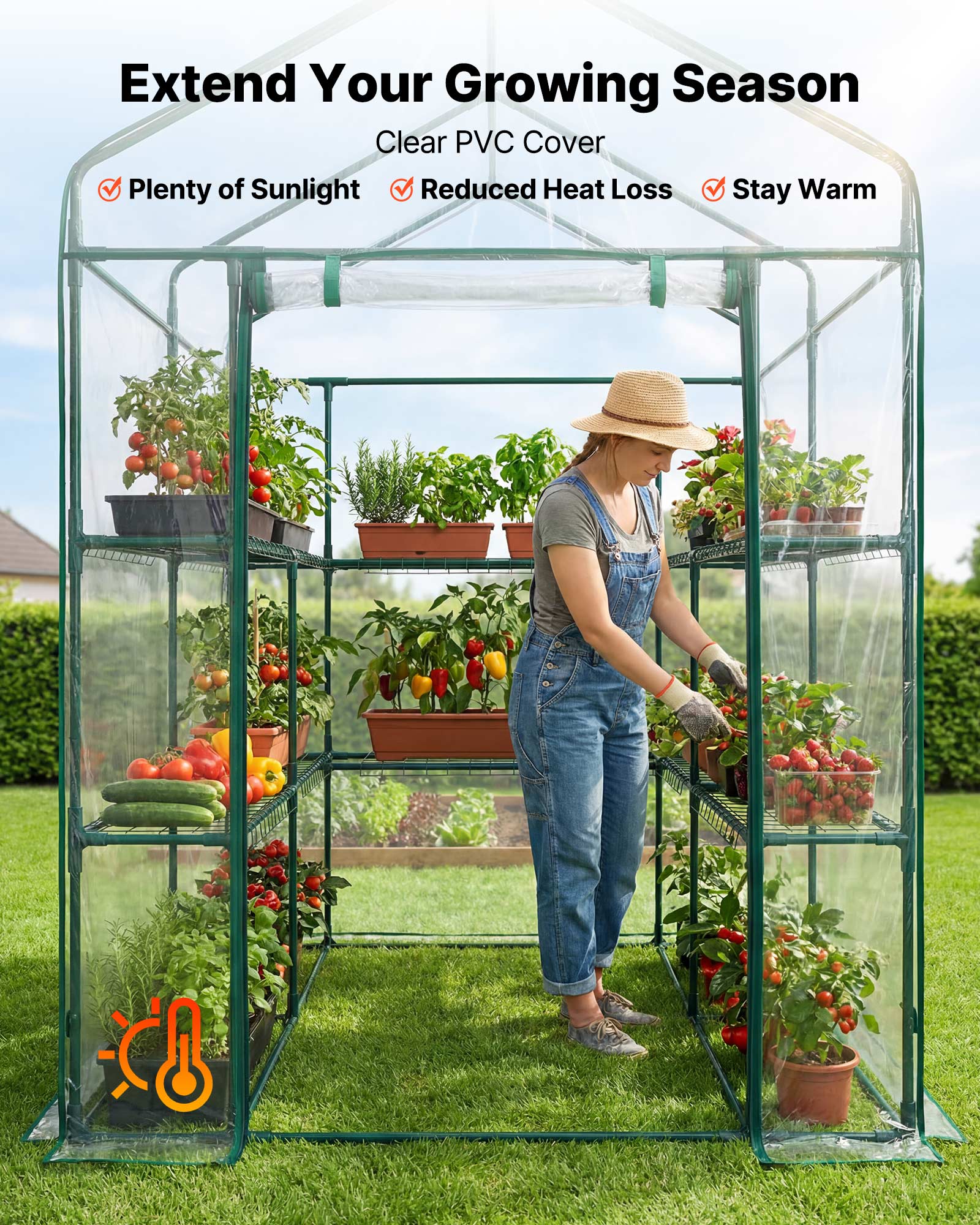 Extend Your Growing Season  
Clear PVC Cover  
- Plenty of Sunlight  
- Reduced Heat Loss  
- Stay Warm