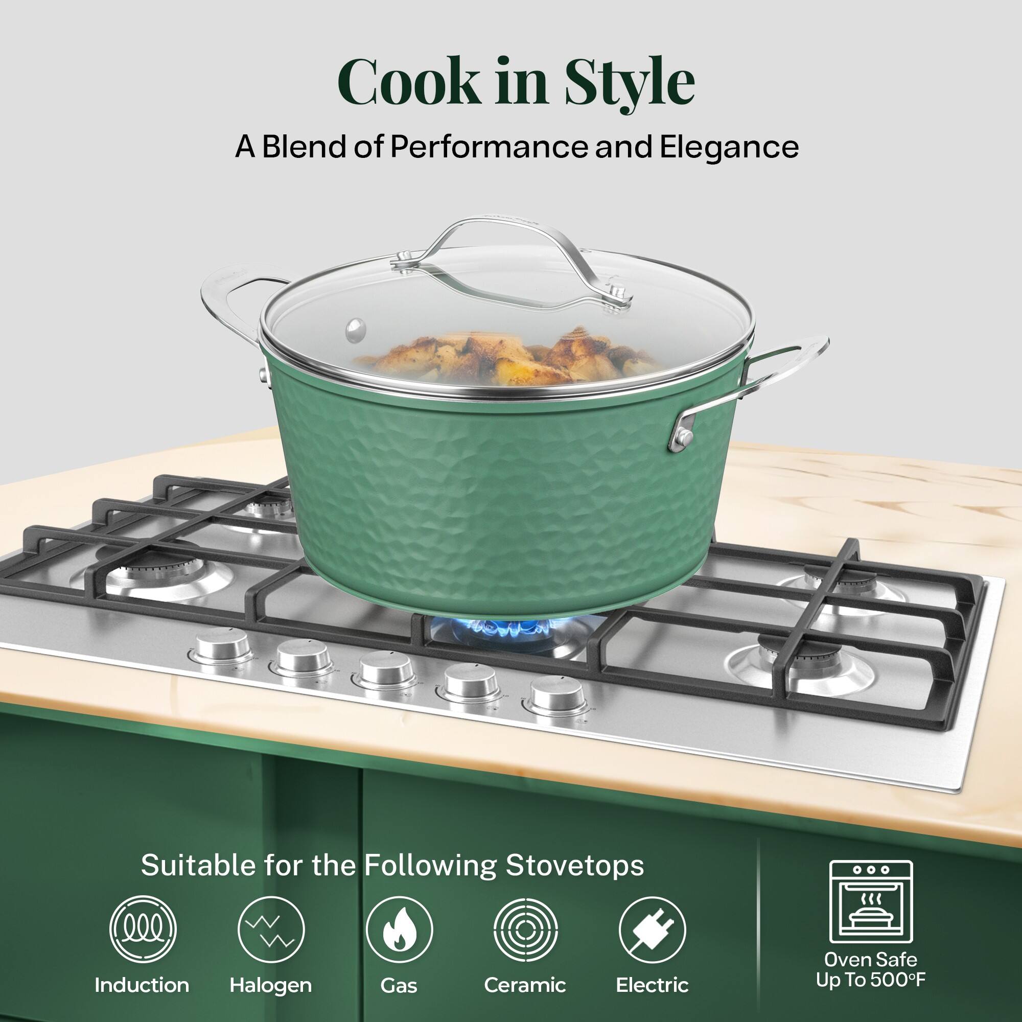 Cook in Style, A Blend of Performance and Elegance, Suitable for the Following Stovetops, Oven Safe Up To 500F