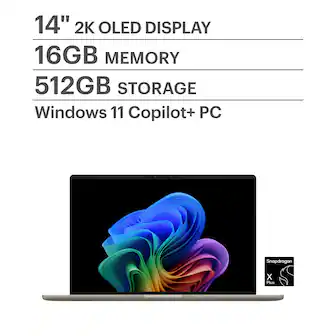 14" 2K OLED DISPLAY
16GB MEMORY
512GB STORAGE
Windows 11 Copilot+ PC
Snapdragon X Plus