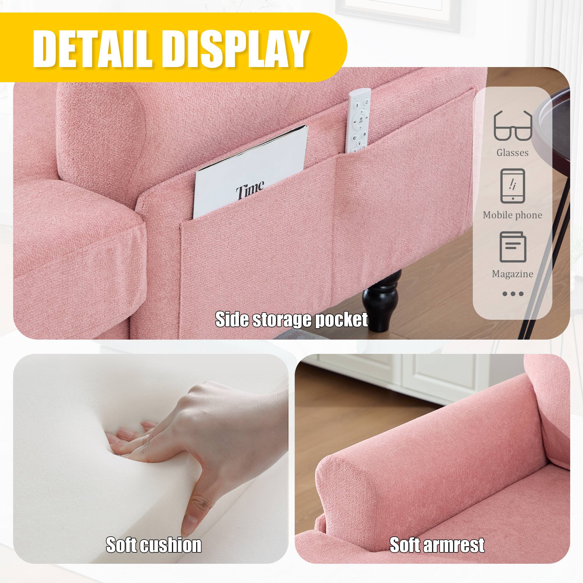 DETAIL DISPLAY

- Side storage pocket
- Soft cushion
- Soft armrest

Glasses
Mobile phone
Magazine