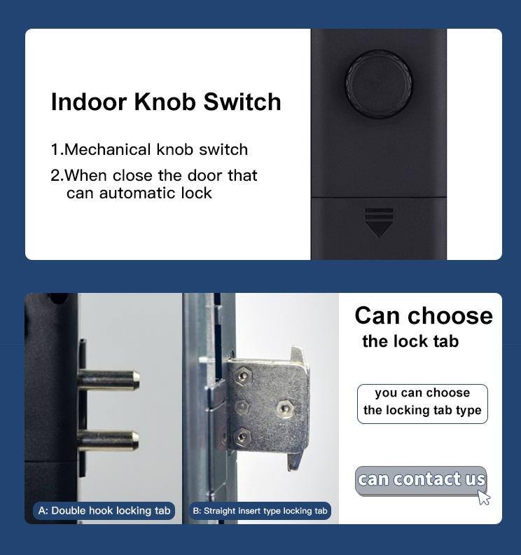 Indoor Knob Switch

1. Mechanical knob switch
2. When close the door that can automatic lock

Can choose the lock tab

- A: Double hook locking tab
- B: Straight insert type locking tab

you can choose the locking tab type

can contact us