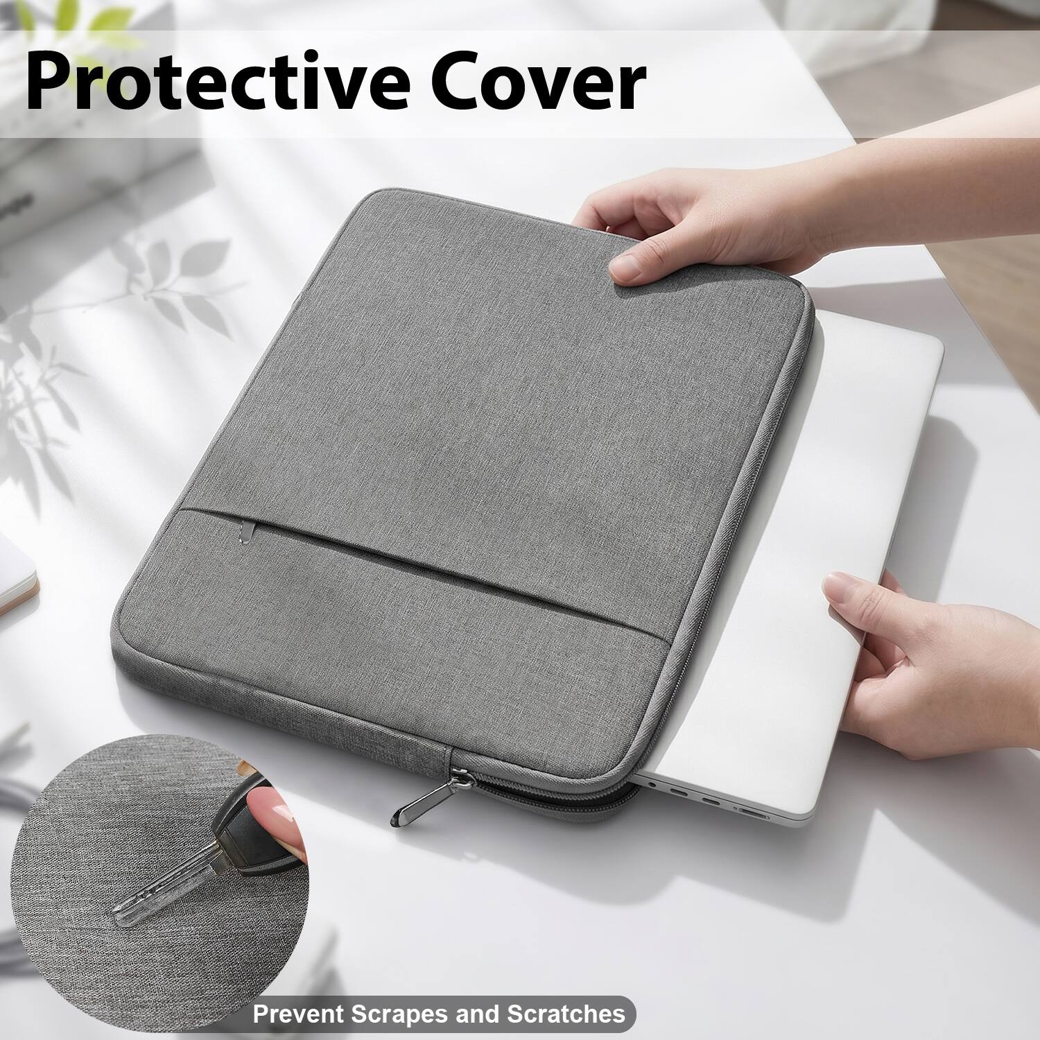 Protective Cover

Prevent Scrapes and Scratches
