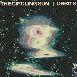 Circling Sun - Orbits - VINYL LP