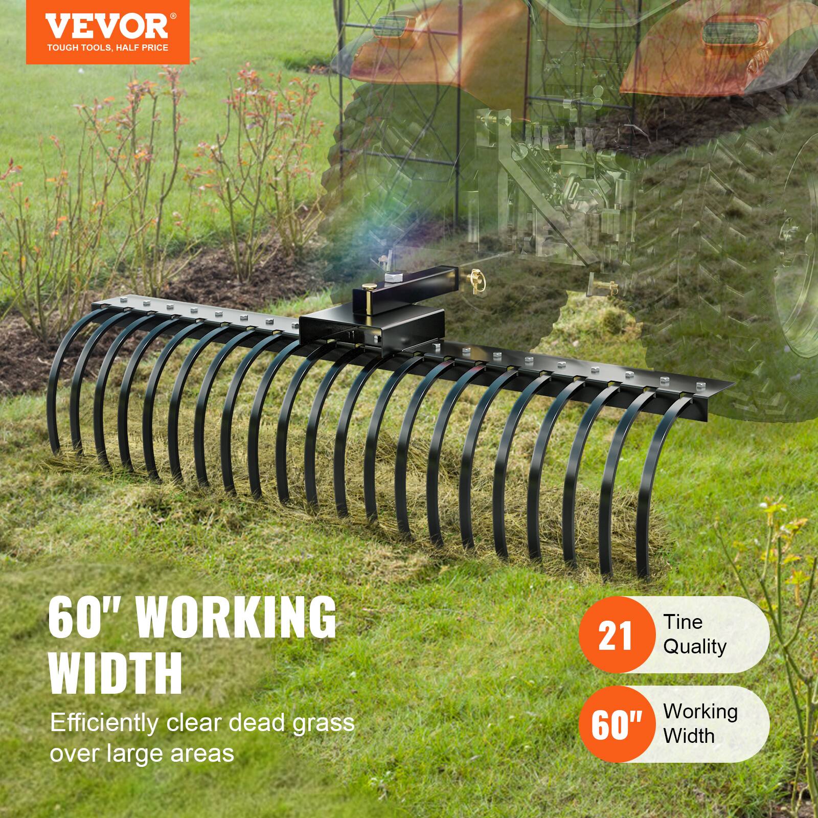 VEVOR TOUGH TOOLS, HALF PRICE, 60" WORKING WIDTH, Efficiently clear dead grass over large areas, Tine 21 Quality, Working 60" Width