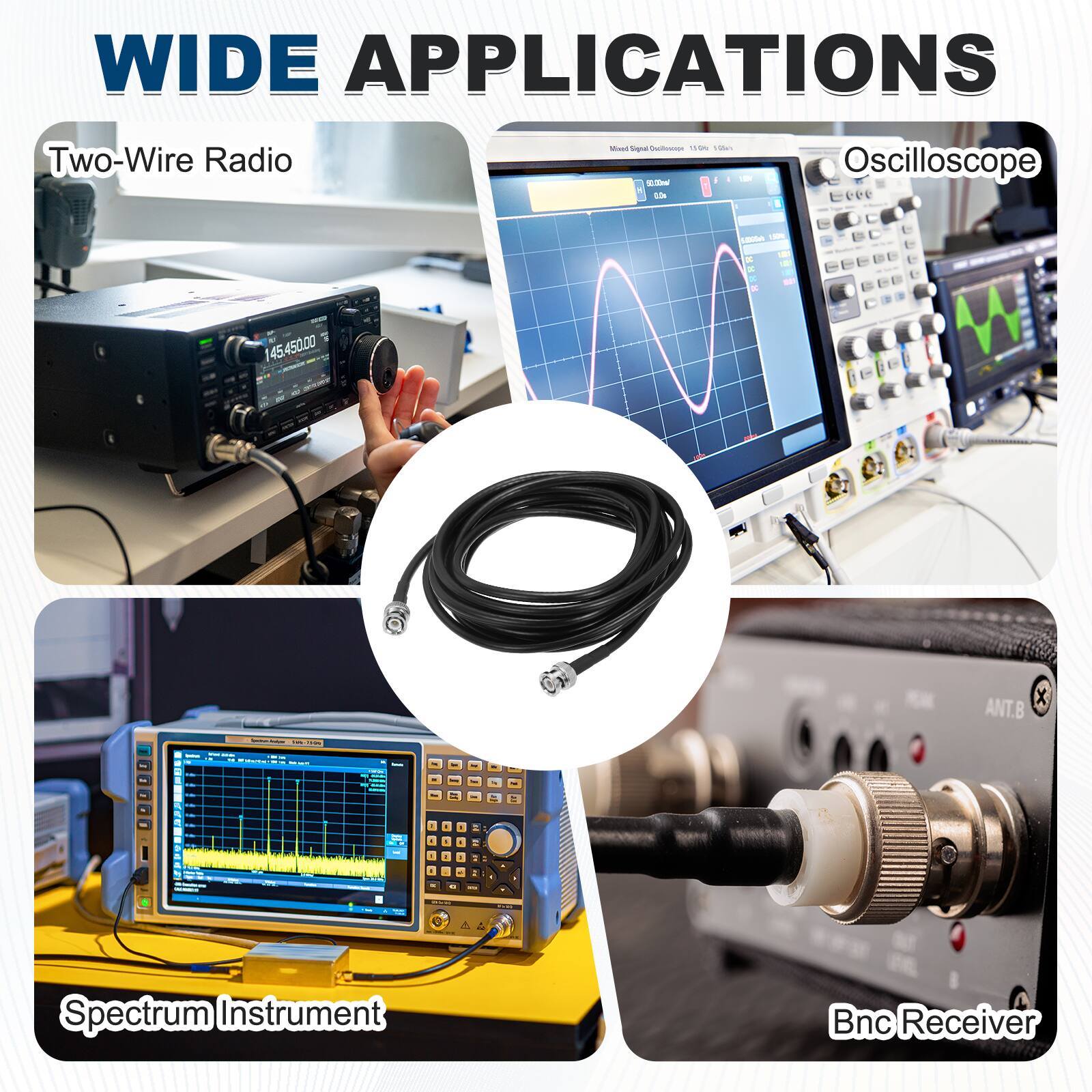 WIDE APPLICATIONS

- Two-Wire Radio
- Oscilloscope
- Spectrum Instrument
- Bnc Receiver