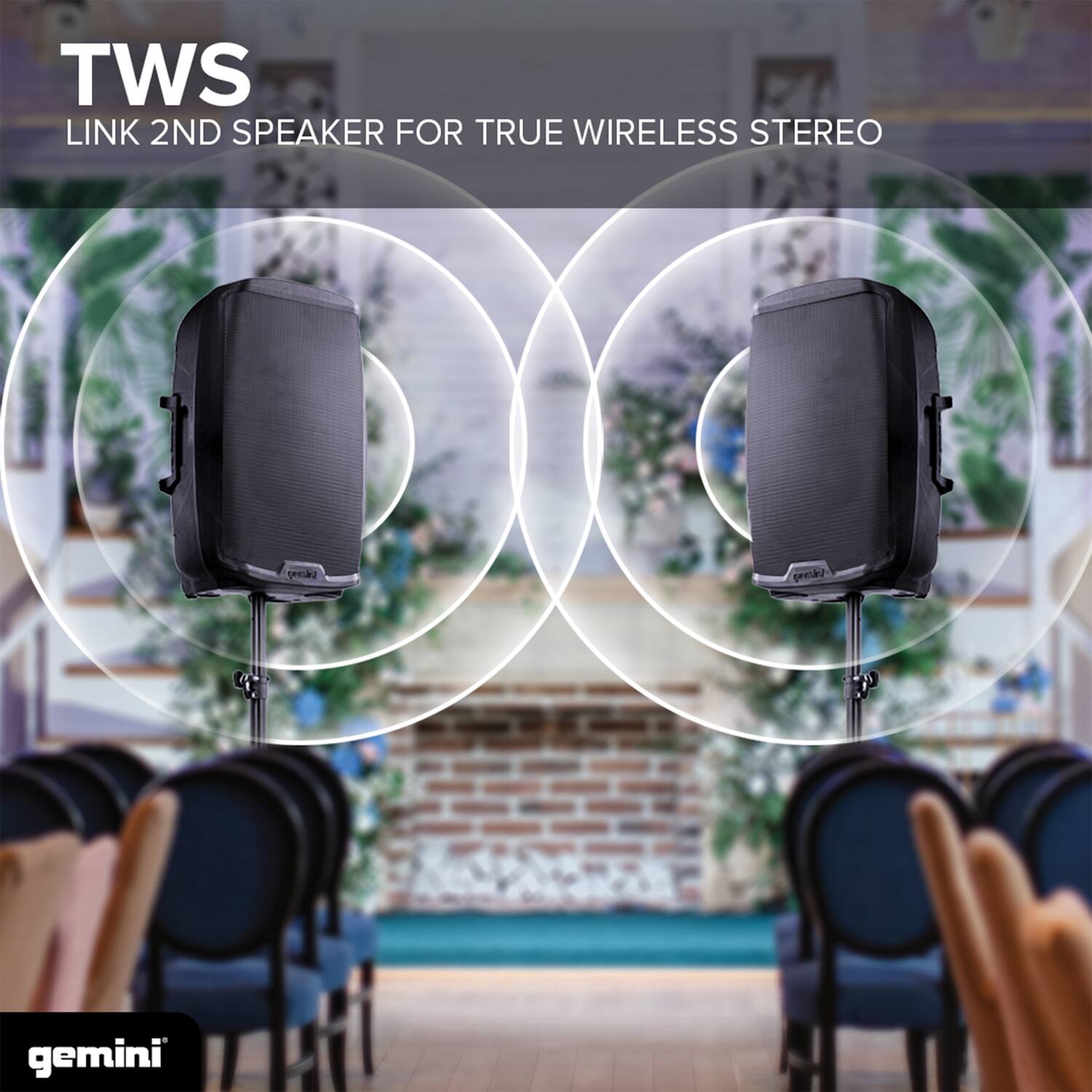 TWS  
LINK 2ND SPEAKER FOR TRUE WIRELESS STEREO  

gemini