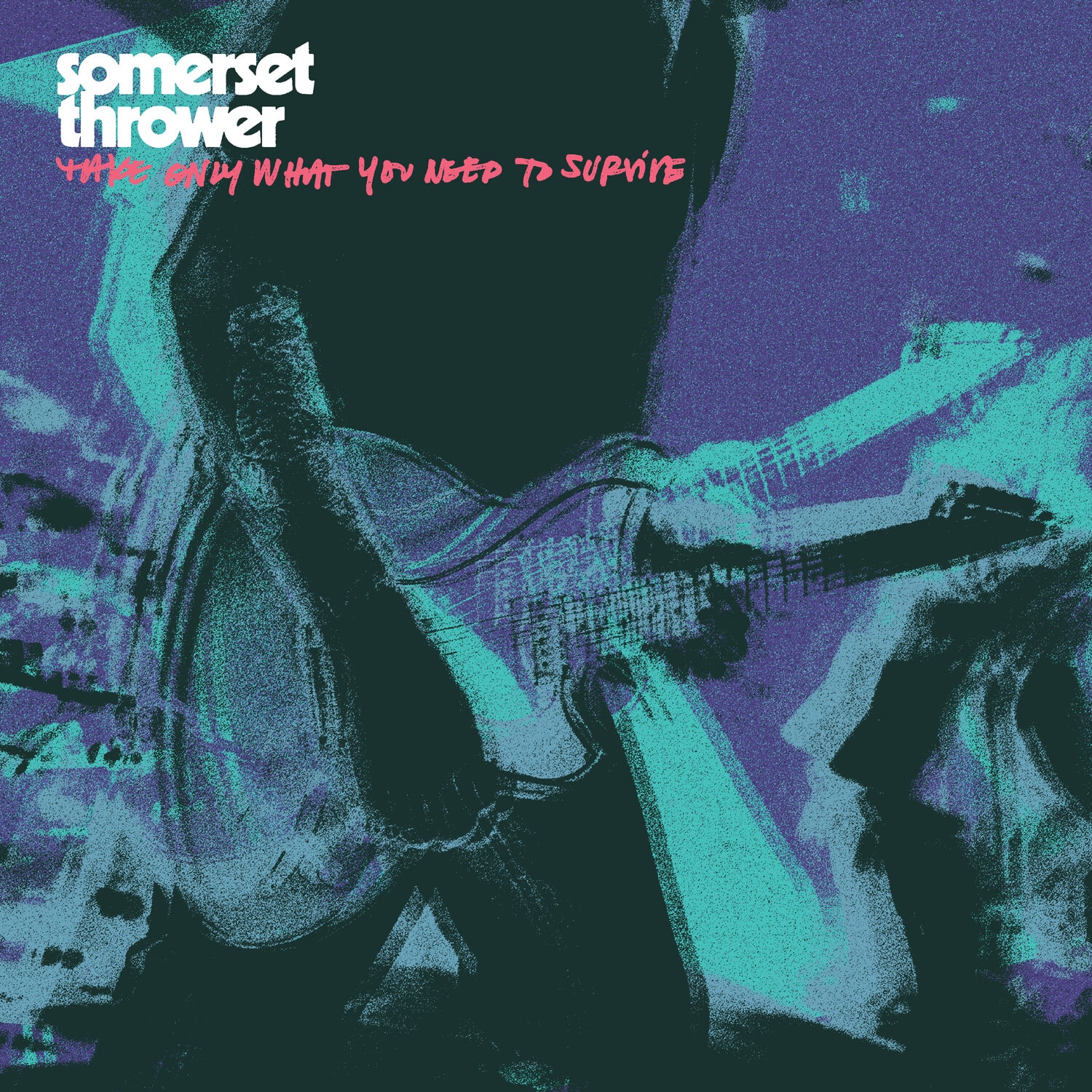 Somerset Thrower - Take Only What You Need to Survive - Half Clear/ Half Neon Pink w/ Neon Pink Splatter  - VINYL LP
