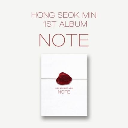 HONG SEOK MIN
1ST ALBUM
NOTE
HONG SEOK MIN
1ST ALBUM
NOTE