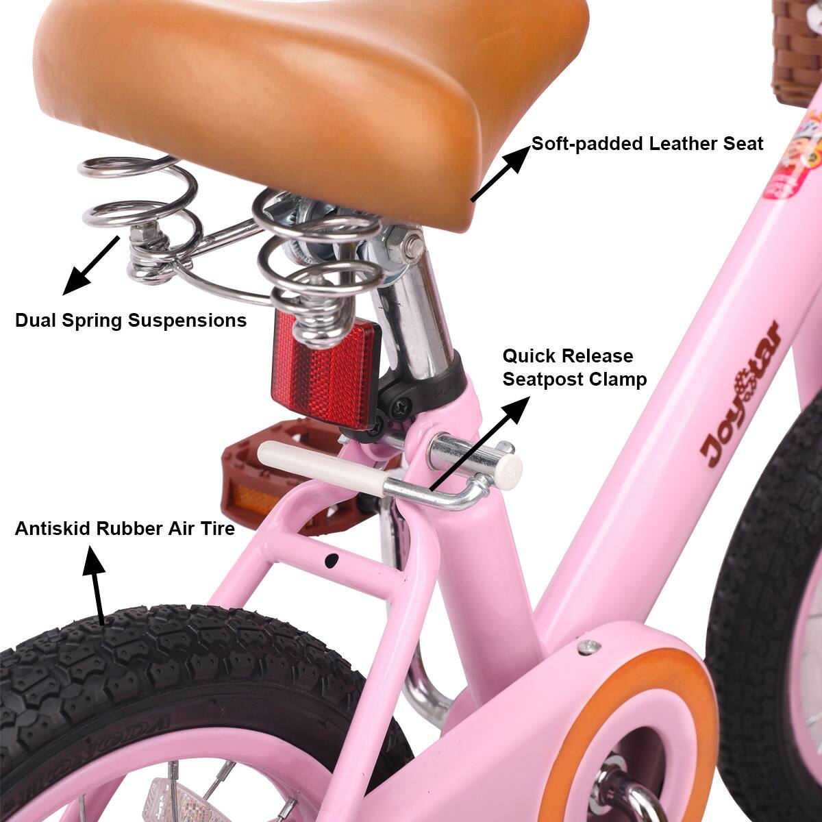 Soft-padded Leather Seat  
Dual Spring Suspensions  
Antiskid Rubber Air Tire  
Quick Release Seatpost Clamp  
JoyStar
